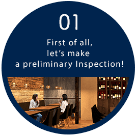 01 First of all, let’s make a preliminary Inspection!